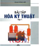Ebook Bài tập Hóa kỹ thuật (Tập 1) - Phạm Hùng Việt