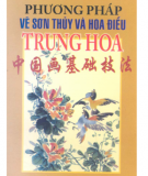Ebook Phương pháp vẽ sơn thủy và hoa điểu Trung Quốc: Phần 1 - Trần Sáng (biên dịch)