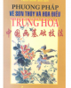 Ebook Phương pháp vẽ sơn thủy và hoa điểu Trung Quốc: Phần 2 - Trần Sáng (biên dịch)