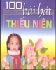 Ebook 100 bài hát thiếu niên - NXB Hà Nội