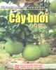 Ebook Kỹ thuật canh tác cây ăn trái - Cây bưởi