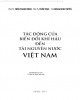 Ebook Tài nguyên nước và tác động biến đổi khí hậu ở Việt Nam: Phần 1