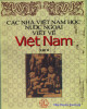 Ebook Các nhà Việt Nam học nước ngoài viết về Việt Nam (Tập II): Phần 1
