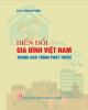 Ebook Biến đổi gia đình Việt Nam trong quá trình phát triển: Phần 1