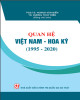 Ebook Quan hệ Việt Nam Hoa Kỳ (1995-2020): Phần 1
