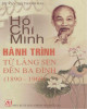 Ebook Hồ Chí Minh hành trình từ làng sen đến Ba Đình (1890-1969): Phần 2