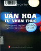 Ebook Văn hóa tự nhận thức - Những suy ngẫm văn hóa về công cuộc đổi mới: Phần 1