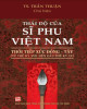 Ebook Thái độ của sĩ phu Việt Nam thời tiếp xúc Đông - Tây (Từ thế kỷ XVII đến đầu thế kỷ XX): Phần 1