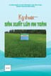 Tài liệu Kỹ thuật sản xuất lúa an toàn