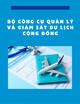 Công cụ quản lý và giám sát du lịch cộng đồng: Bộ công cụ quản lý và giám sát du lịch cộng đồng