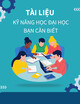 Tài liệu Kỹ năng học đại học bạn cần biết