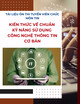 Tài liệu ôn thi tuyển viên chức môn Tin – Phần 1: Kiến thức về chuẩn kỹ năng sử dụng Công nghệ thông tin cơ bản