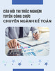 Ngân hàng câu hỏi trắc nghiệm thi tuyển công chức chuyên ngành Văn thư lưu trữ