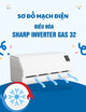 Sơ đồ mạch điện Điều hòa Sharp Inverter Gas 32